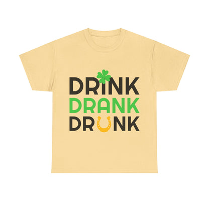 St. Patrick's Day Fun Unisex Tee - Drink Drank Drunk Design