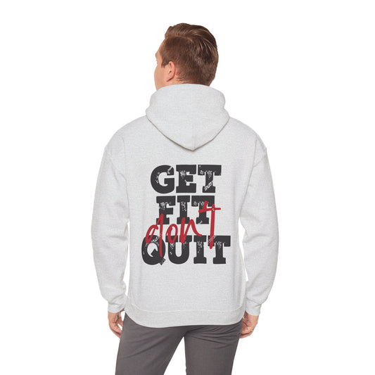 Motivational Fitness Hoodie - 'GET FIT or DON'T QUIT' Unisex Heavy Blend Sweatshirt