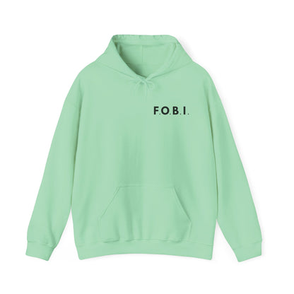 F.O.B.I. Unisex Heavy Blend™ Hooded Sweatshirt - Fear Of Being Involved, Cozy Casual Wear