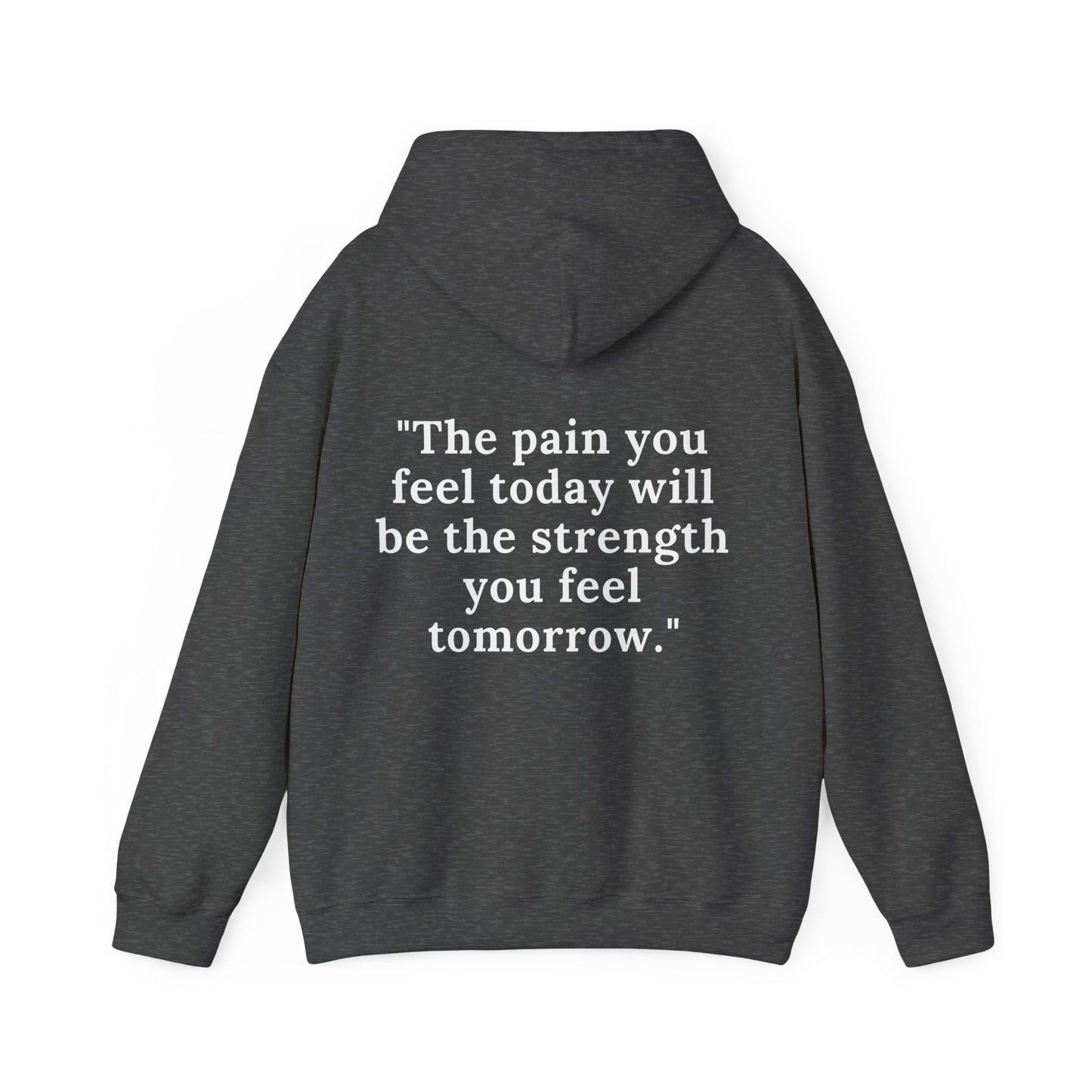 Inspirational Quote Hoodie - Unisex Heavy Blend™ Sweatshirt